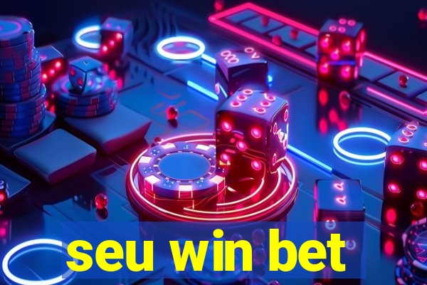 seu win bet